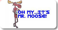 Mr. Moose Home